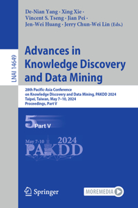 Advances in Knowledge Discovery and Data Mining