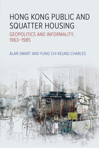 Hong Kong Public and Squatter Housing