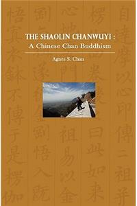 The Shaolin ChanWuYi