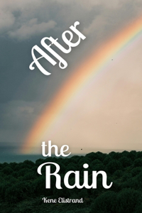After the Rain