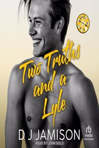 Two Truths and a Lyle