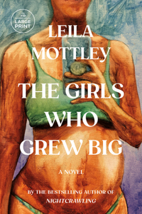 The Girls Who Grew Big