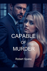 Capable of Murder
