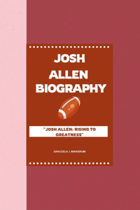 Josh Allen Biography