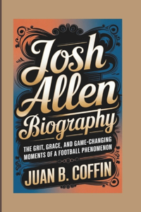 Josh Allen Biography