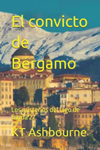 El convicto de Bérgamo
