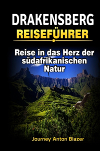 Drakensberg Reiseführer