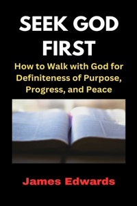 Seek God First