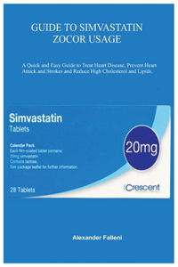 Guide to Simvastatin Zocor Usage