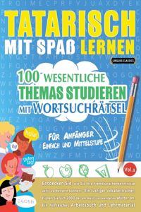 Tatarisch Mit Spaß Lernen - Für Anfänger