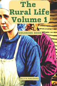 Rural Life - Volume 1