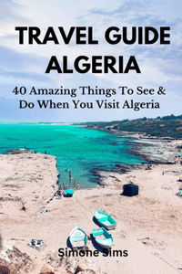 Travel Guide Algeria
