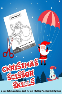 Christmas Scissor Skills