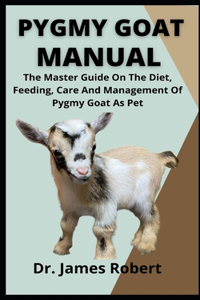 Pygmy Goat Manual