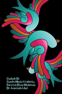 Cuidado De Mente, Cuerpo y Espíritu