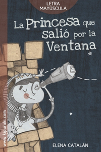 princesa que salió por la ventana