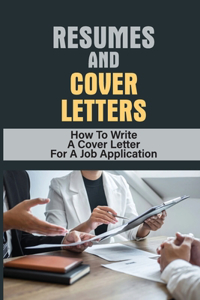 Resumes And Cover Letters