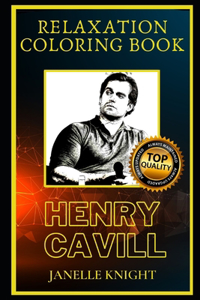 Henry Cavill Relaxation Coloring Book