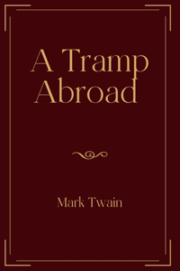 A Tramp Abroad