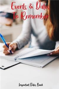 Events and Dates to Remember