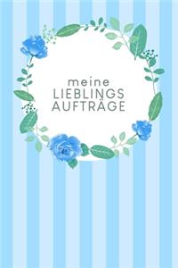 Meine Lieblingsaufträge: Erfassung von Kundenaufträgen, praktisch zum Ausfüllen - Motiv: Blaue Aquarellblumen