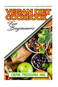 Vegan Diet Cookbook For Beginners