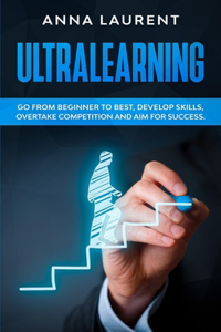 Ultralearning