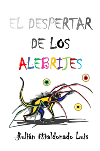 El Despertar de los Alebrijes