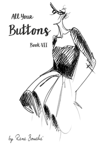 All Your Buttons - Book VII