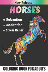 HORSES Coloring Book For Adults