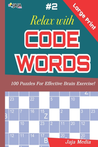 Relax with CODEWORDS