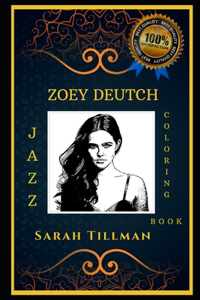 Zoey Deutch Jazz Coloring Book