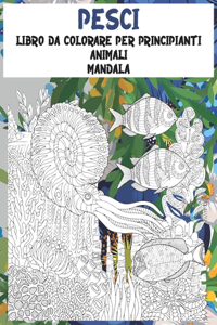 Libro da colorare per principianti - Mandala - Animali - Pesci