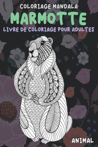 Livre de coloriage pour adultes - Coloriage Mandala - Animal - Marmotte