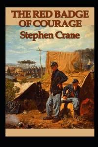 The Red Badge of Courage Annotated