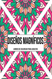 Diseños Magníficos
