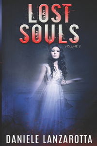 Lost Souls, Volume 2