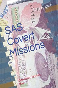 SAS Covert Missions