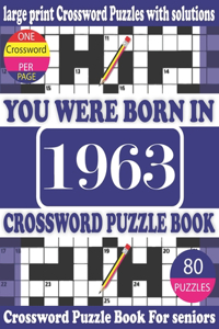 You Were Born in 1963