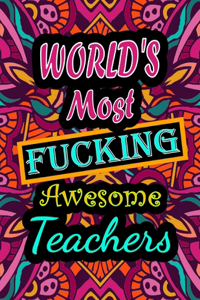 World's Most Fucking Awesome teachers