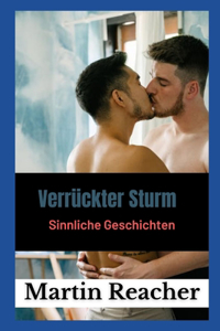 Verrückter Sturm