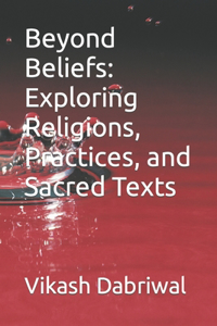 Beyond Beliefs