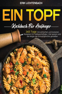 Ein-Topf-Kochbuch für Anfänger