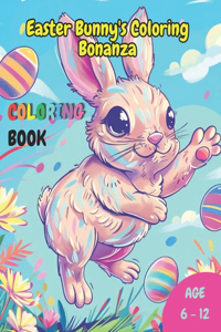 Easter Bunny's Coloring Bonanza