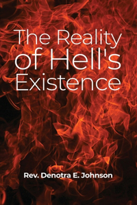 Reality of Hell's Existence