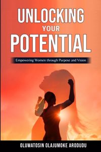 Unlocking Your Potential