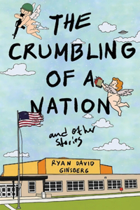 Crumbling of a Nation and other stories