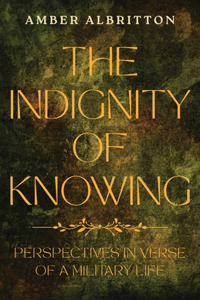Indignity of Knowing