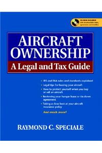Aircraft Ownership: A Legal and Tax Guide
