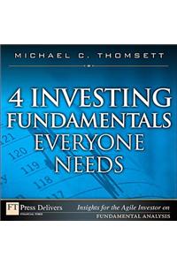 4 Investing Fundamentals Everyone Needs